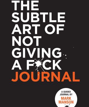 The Subtle Art of Not Giving a Fck Journal cover image