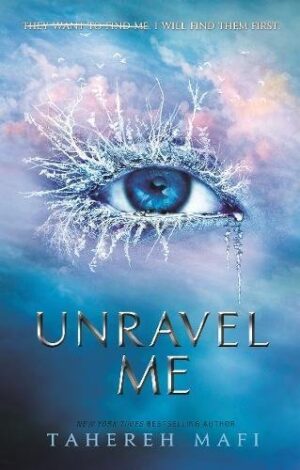Unravel Me Shatter Me Series cover image