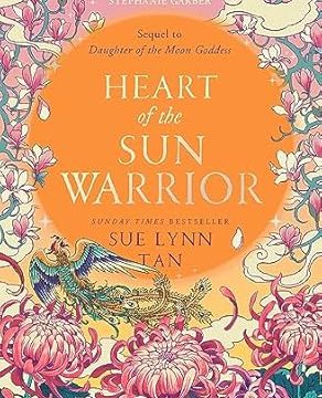 Heart of the Sun Warrior The Celestial Kingdom Duology Book 2