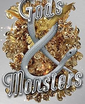 Gods & Monsters - Serpent & Dove Trilogy