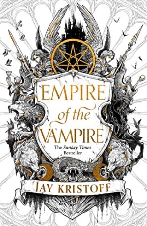 Empire of the Vampire : Empire of the Vampire, Book 1