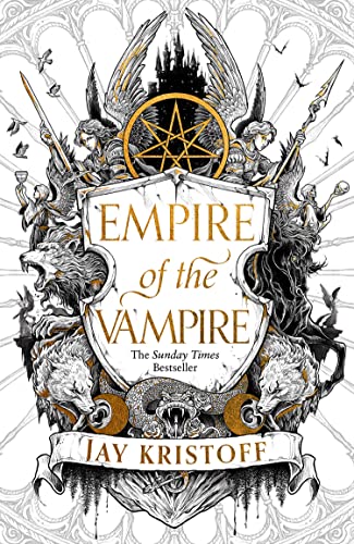 Empire of the Vampire : Empire of the Vampire, Book 1