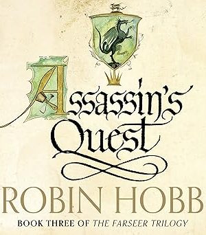 Assassin’s Quest - The Farseer Trilogy Book 3