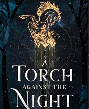 A Torch Against the Night - Ember Quartet Book 2