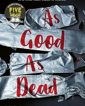 As Good As Dead (A Good Girl’s Guide to Murder Book 3)