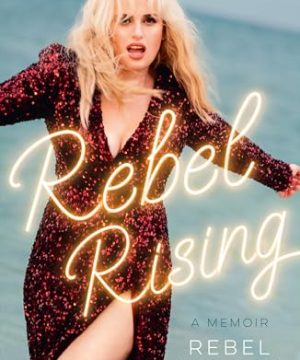 Rebel Rising
