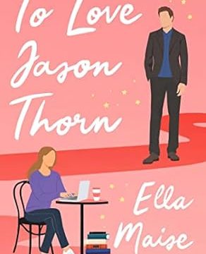 To Love Jason Thorn