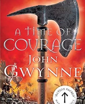 A Time of Courage (Of Blood and Bone Book 3)