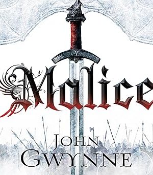 Malice (The Faithful and the Fallen, Book 1)