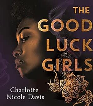 The Good Luck Girls