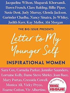 Letter to My Younger Self: Inspirational Women