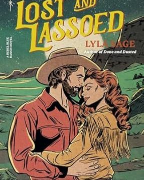 Lost and Lassoed