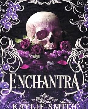 Enchantra - Wicked Games, Book 2