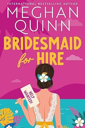 Bridesmaid for Hire - Bridesmaid for Hire, Book 1
