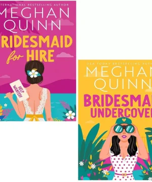 Bridesmaid for Hire Series Collection 2 Books Set by Meghan Quinn
