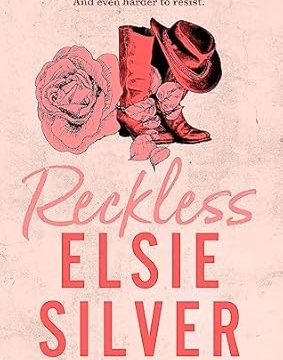 Reckless : Chestnut Springs Book 4