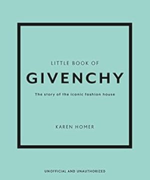 The Little Book of Givenchy