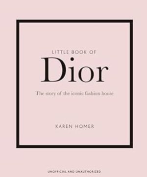 The Little Book of Dior