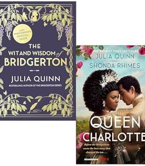 Julia Quinn Bridgerton Series 2 Books Collection Set (The Wit and Wisdom of Bridgerton & Queen Charlotte) - Hardback/Paperback