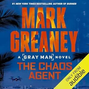 The Chaos Agent - Gray Man Series, Book 13