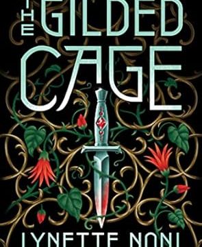 The Gilded Cage