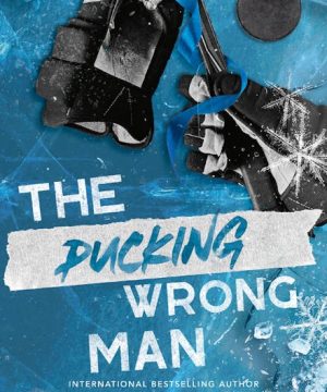 The Pucking Wrong Man