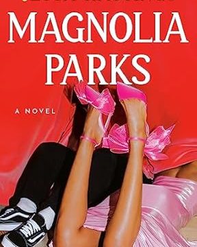 Magnolia Parks , Book 1