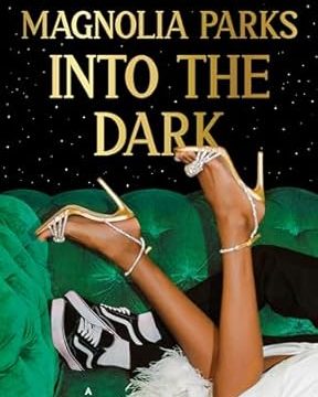 Magnolia Parks: Into the Dark , New coverBook 5