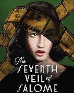 The Seventh Veil of Salome