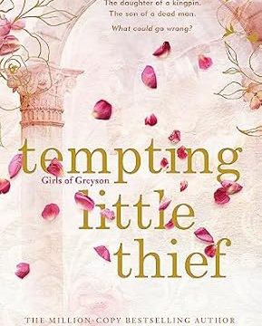 Tempting Life Thief : Girls of Greyson Book 1
