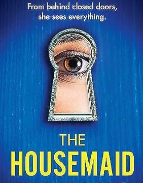 The Housemaid : The Housemaid Book 1