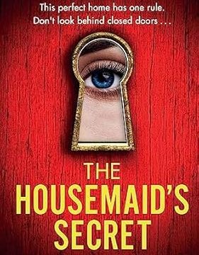 The Housemaid's Secret : The Housemaid Book 2