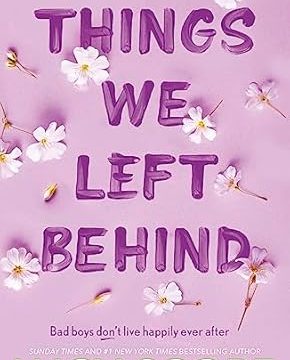 Things We Left Behind - Knockemout, Book 3