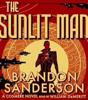 The Sunlit man - A Cosmere Novel