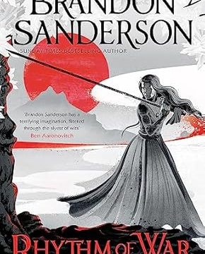 Rhythm of War - Stormlight Archives Book 4, Part 1