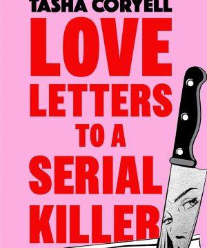 Love Letters to a Serial Killer TPB