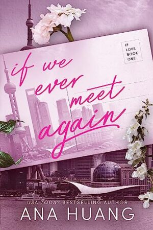 If We Ever Meet Again - If Love Series Book 1