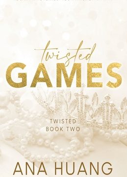Twisted Games - Twisted Series, Book 2