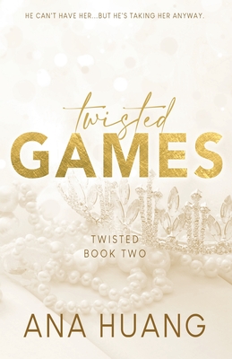 Twisted Games - Twisted Series, Book 2