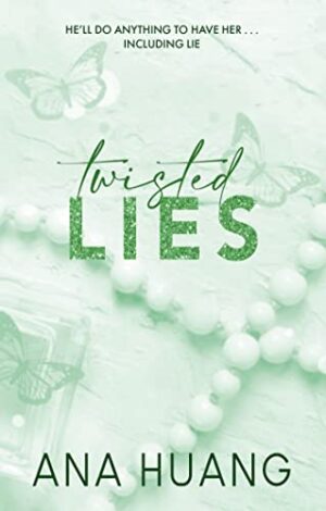 Twisted Lies - Twisted Series, Book 4