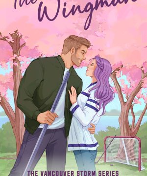 The Wingman - The Vancouver Storm, Book 3