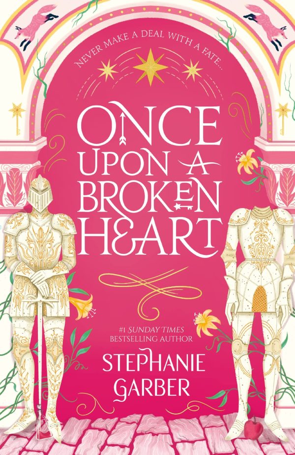 Once Upon a Broken Heart - Once Upon a Broken Heart Series, Book 1