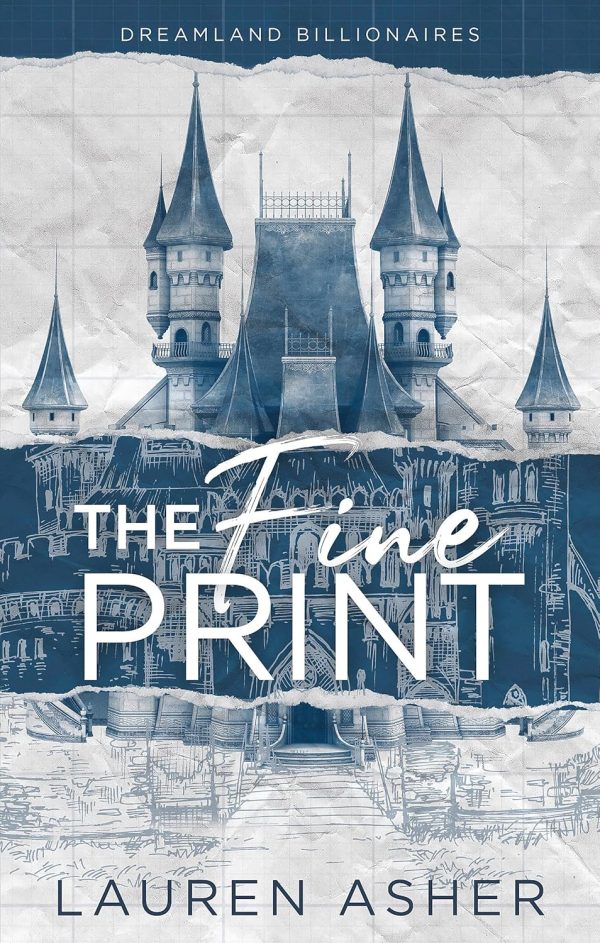 The Fine Print - Dreamland Billionaires Series, Book 1