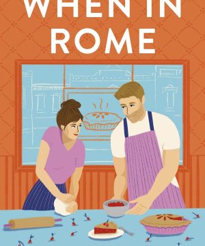 When In Rome - When In Rome, Book 1