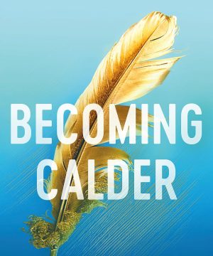 Becoming Calder