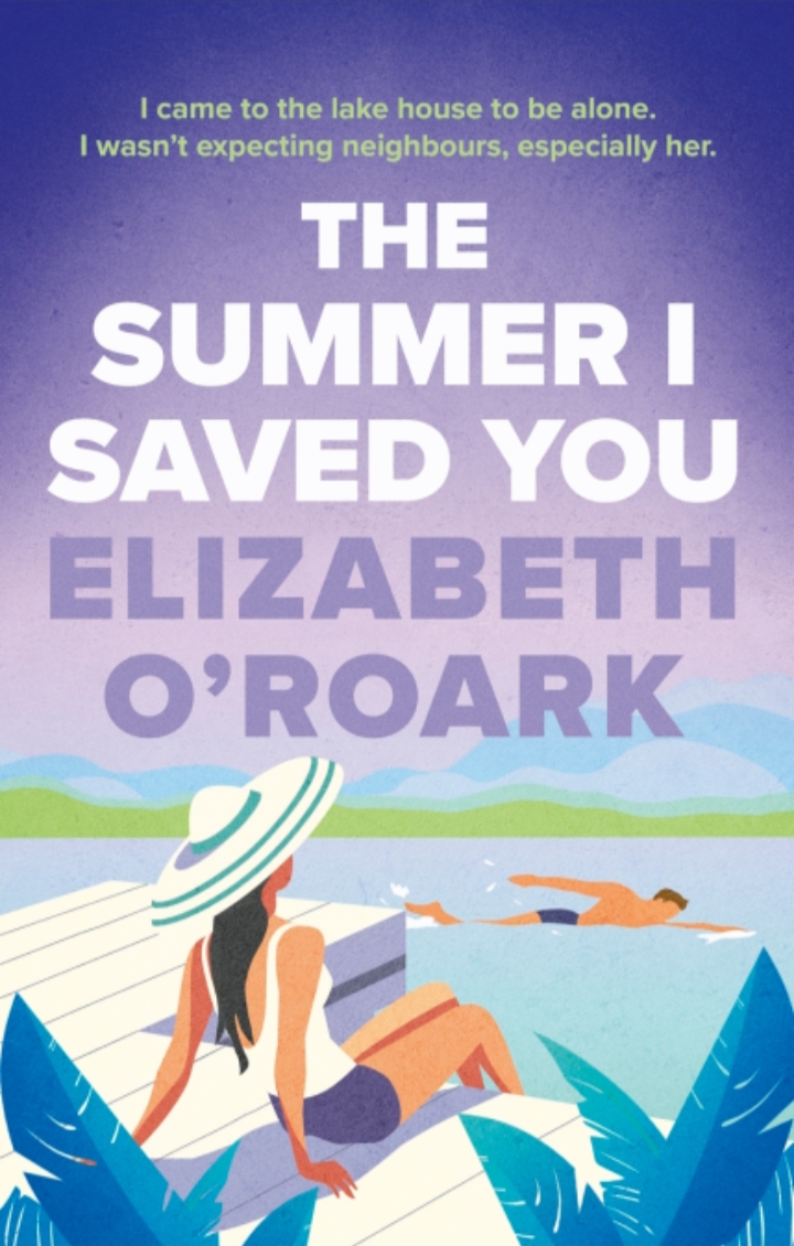 The Summer I Saved You - The Summer Series, Book 2