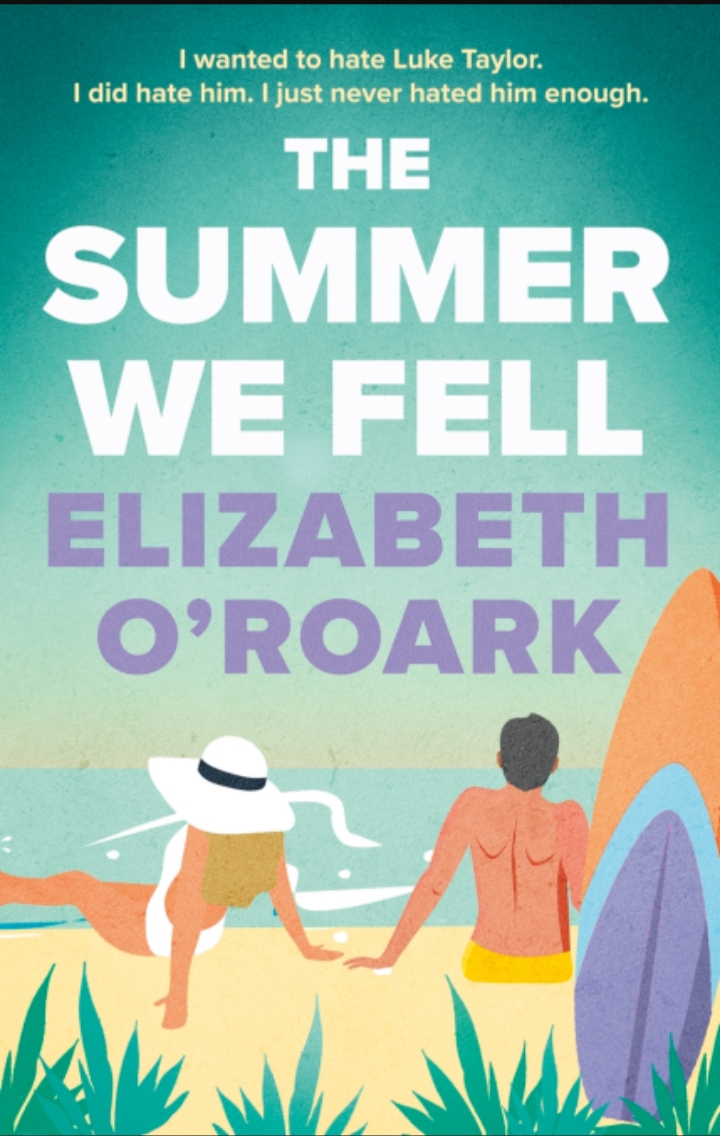 The Summer We Fell - The Summer Series, Book 1