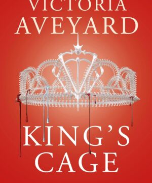 Kings Cage - Red Queen, Book 3