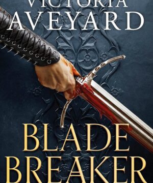 Blade Breaker - Realm Breaker, Book 2