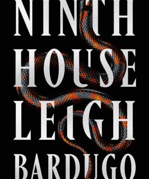 Ninth House - Alex Stern, Book 1